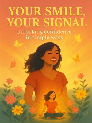 cover image of Your Smile, Your Signal